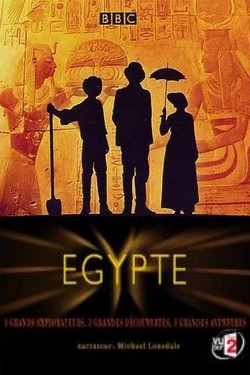 BBC: Древний Египет. Великое открытие - смотреть онлайн