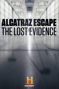 Побег из Алькатраса: Потерянные доказательства - смотреть онлайн