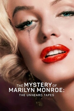 Тайна Мэрилин Монро: неуслышанные записи - смотреть онлайн