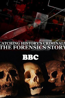 BBC: Захватывающая история криминалистики - смотреть онлайн