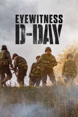 Очевидцы: День «Д» - смотреть онлайн