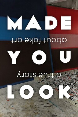 Повелись! Правдивая история о фальшивом искусстве - смотреть онлайн