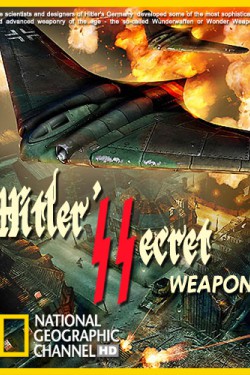 National Geographic. Тайное оружие Гитлера - смотреть онлайн