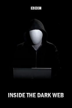 BBC: Тёмная сторона Всемирной Паутины - смотреть онлайн