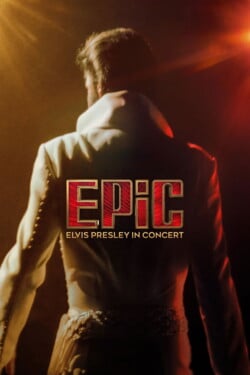 EPiC: Элвис Пресли на концерте - смотреть онлайн