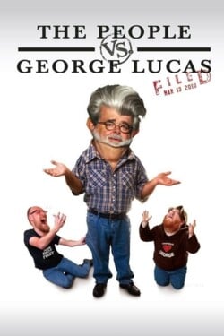 Люди против Джорджа Лукаса /The People vs. George Lucas - смотреть онлайн
