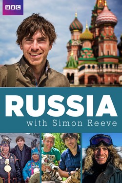 Путешествие Саймона Рива в Россию - смотреть онлайн