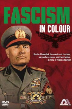Итальянский фашизм в цвете - смотреть онлайн