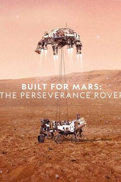 National Geographic. На Марс: история марсохода Персеверанс - смотреть онлайн