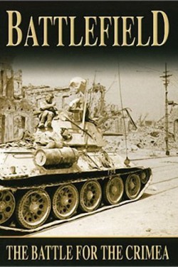 Поля сражений. Битва за Крым - смотреть онлайн