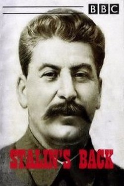 BBC. Сталин. Иногда они возвращаются - смотреть онлайн