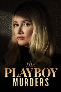 Убийства в мире "Playboy" - смотреть онлайн