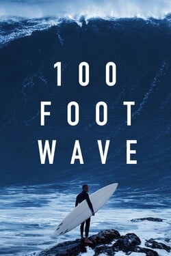 100-футовая волна - смотреть онлайн