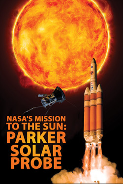 Миссия НАСА на Солнце: Солнечный зонд  - смотреть онлайн