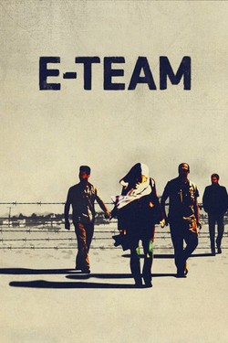 E-Team - смотреть онлайн