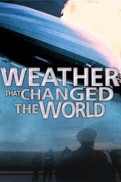Погода, изменившая ход истории - смотреть онлайн