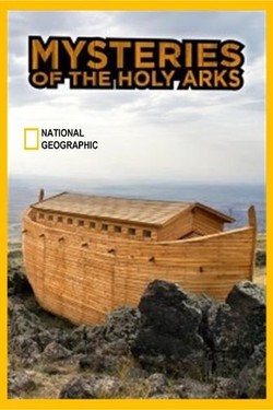 National Geographic. Тайны святых ковчегов - смотреть онлайн