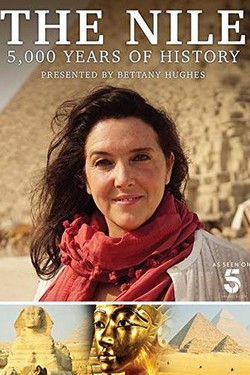 Нил, 5000 лет истории с Беттани Хьюз - смотреть онлайн