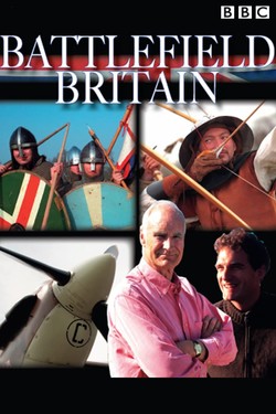 BBC: Величайшие битвы в истории Британии - смотреть онлайн