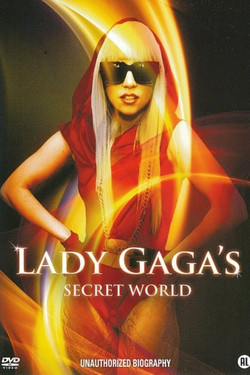 Lady Gaga's Secret World - смотреть онлайн