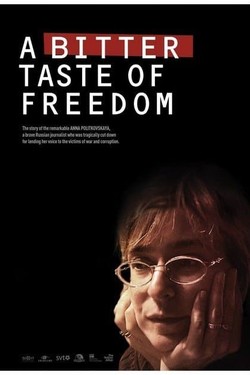 Горький вкус свободы - смотреть онлайн