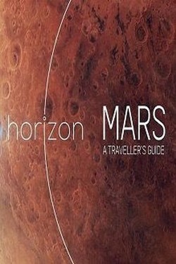 BBC Horizon. Путеводитель по Марсу - смотреть онлайн