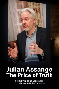 Джулиан Ассанж. Цена правды - смотреть онлайн
