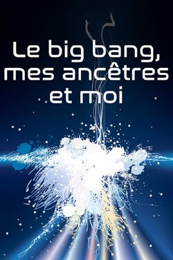 Большой взрыв, начало времён - смотреть онлайн