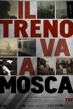 Поезд едет в Москву: Путешествие в Утопию - смотреть онлайн