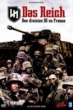 Дивизия СС «Das Reich». Кровавый след через Францию - смотреть онлайн