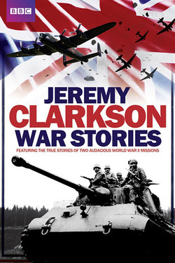Джереми Кларксон: Военные истории - смотреть онлайн