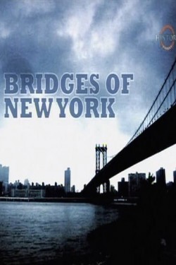 Мосты Нью-Йорка - смотреть онлайн