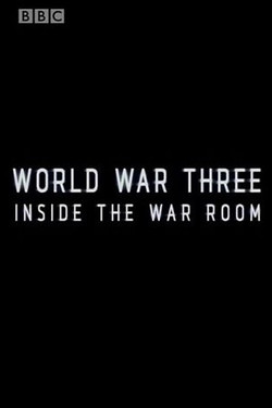 Третья мировая война: взгляд из командного пункта - смотреть онлайн