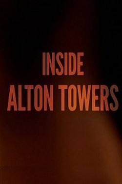 Внутри Alton Towers - смотреть онлайн