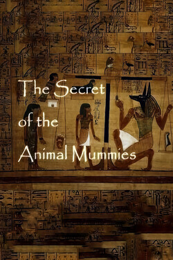 Мумии животных и их тайны - смотреть онлайн