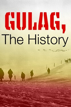 Гулаг: История - смотреть онлайн