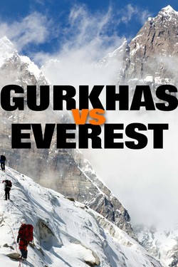 Гуркхи покорившие Эверест - смотреть онлайн
