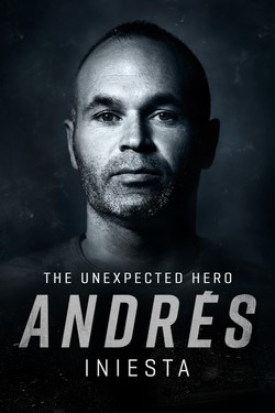 Андрес Иньеста: Неожиданный герой - смотреть онлайн