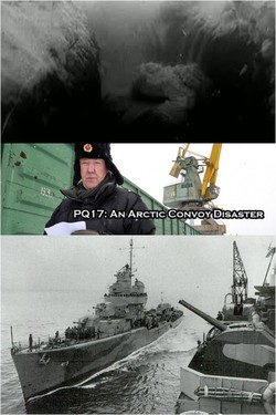 PQ-17: Катастрофа арктического конвоя - смотреть онлайн