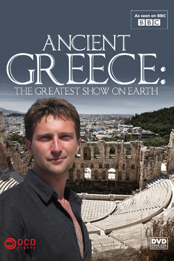 BBC: Древняя Греция. Величайший спектакль на Земле - смотреть онлайн