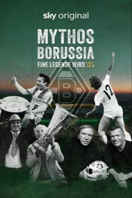 Мифы Боруссии. Легенде 125 лет - смотреть онлайн